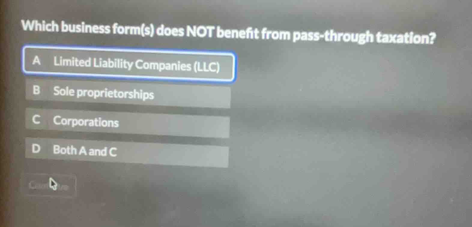 which business form(s) does not benefit from pass-through taxation? a l…