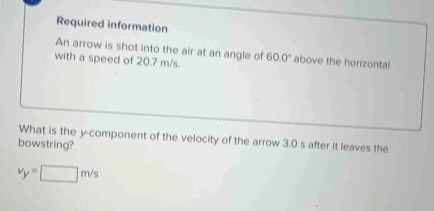 required information an arrow is shot into the air at an angle of 60.0°…