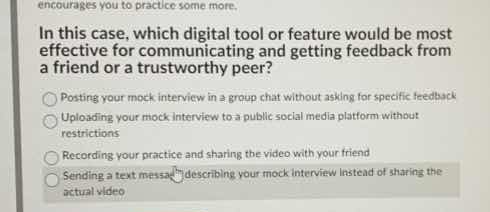 in this case, which digital tool or feature would be most effective for…