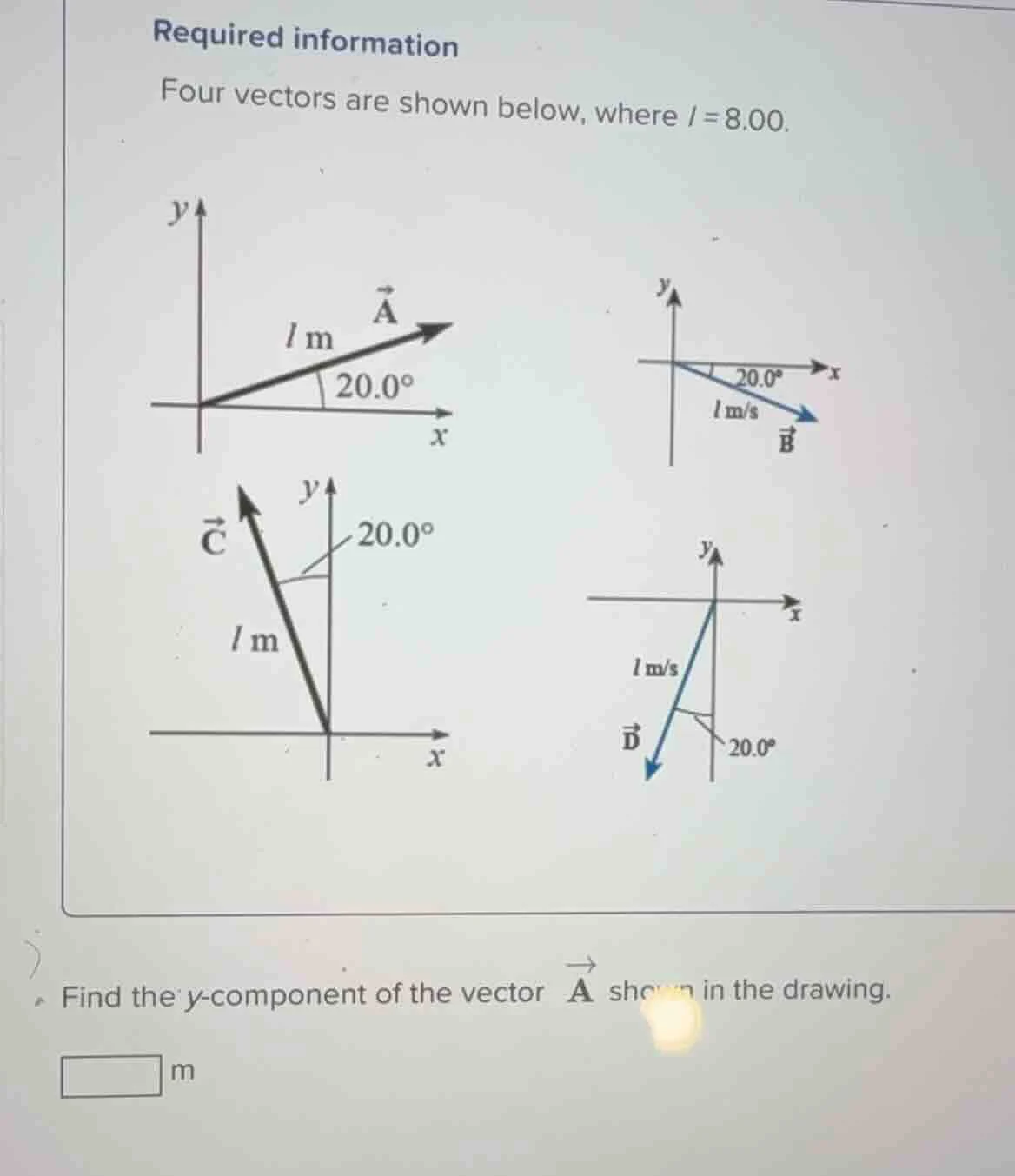 required information four vectors are shown below, where ( l = 8.00 ). …