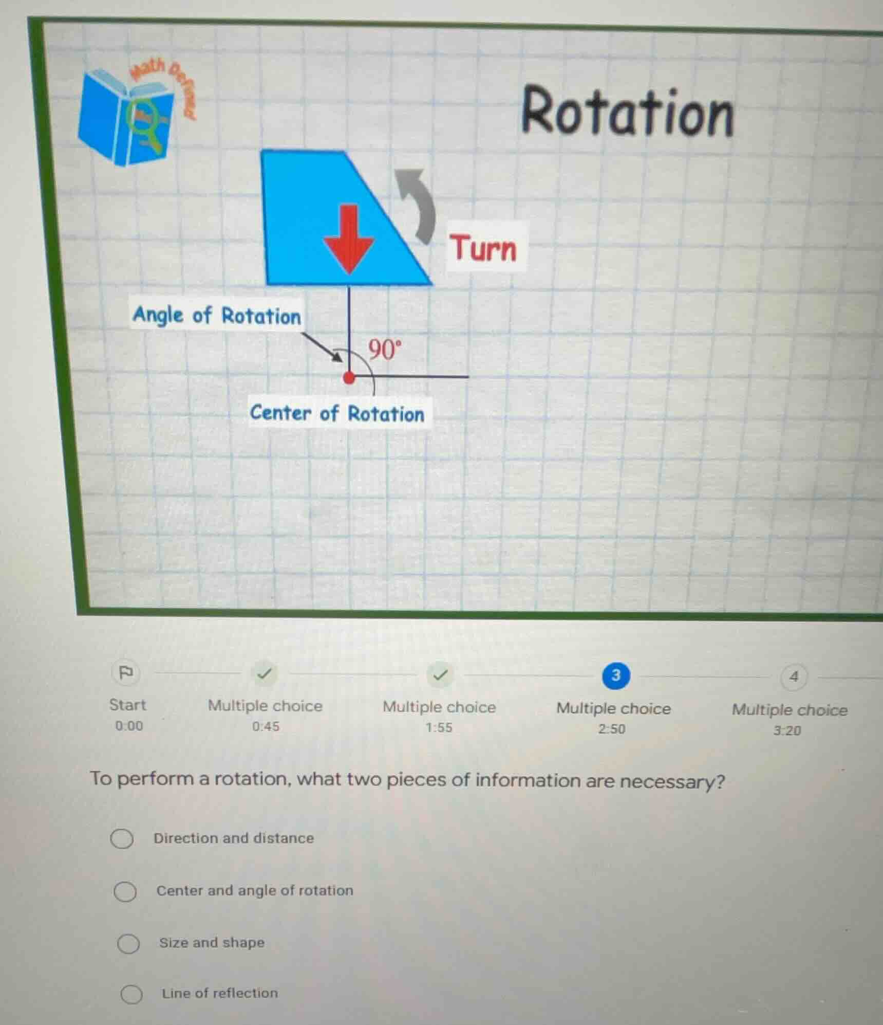 to perform a rotation, what two pieces of information are necessary? - …