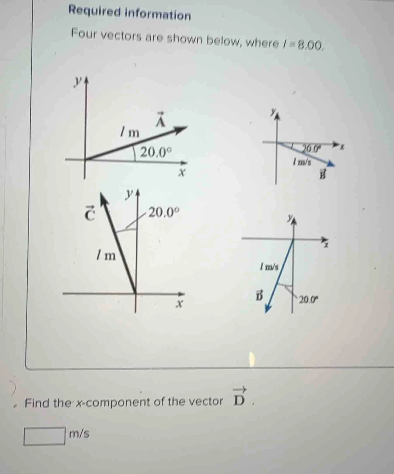 required information four vectors are shown below, where ( l = 8.00 ). …