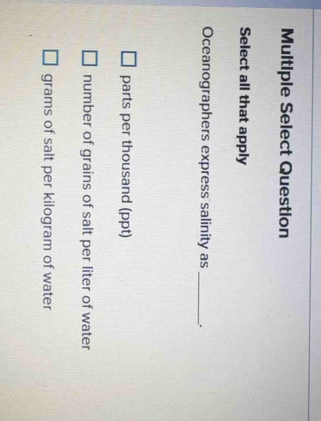 multiple select question select all that apply oceanographers express s…