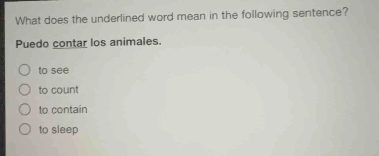 what does the underlined word mean in the following sentence? puedo con…