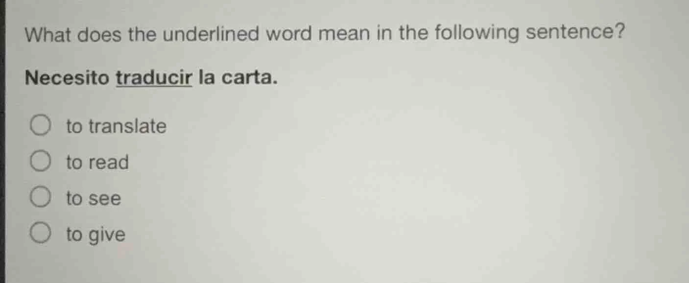 what does the underlined word mean in the following sentence? necesito …