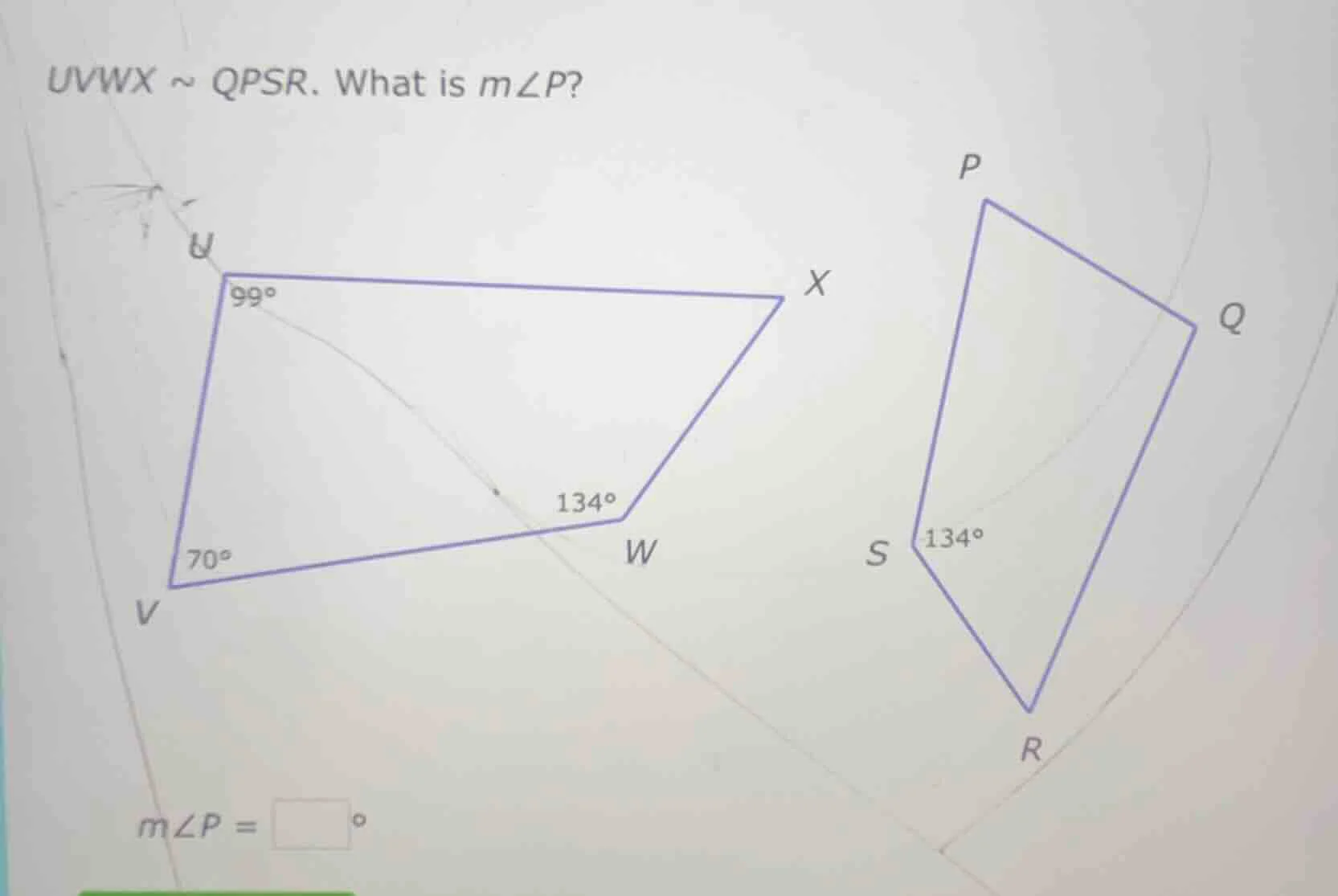 uvwx ~ qpsr. what is m∠p? m∠p = \\boxed{\\space}°