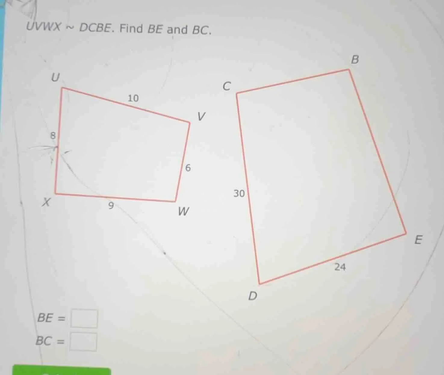 uvwx ~ dcbe. find be and bc.