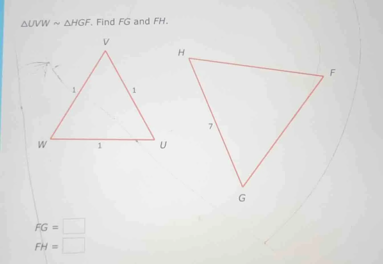 $\\triangle uvw \\sim \\triangle hgf$. find $fg$ and $fh$. $fg = \\squa…