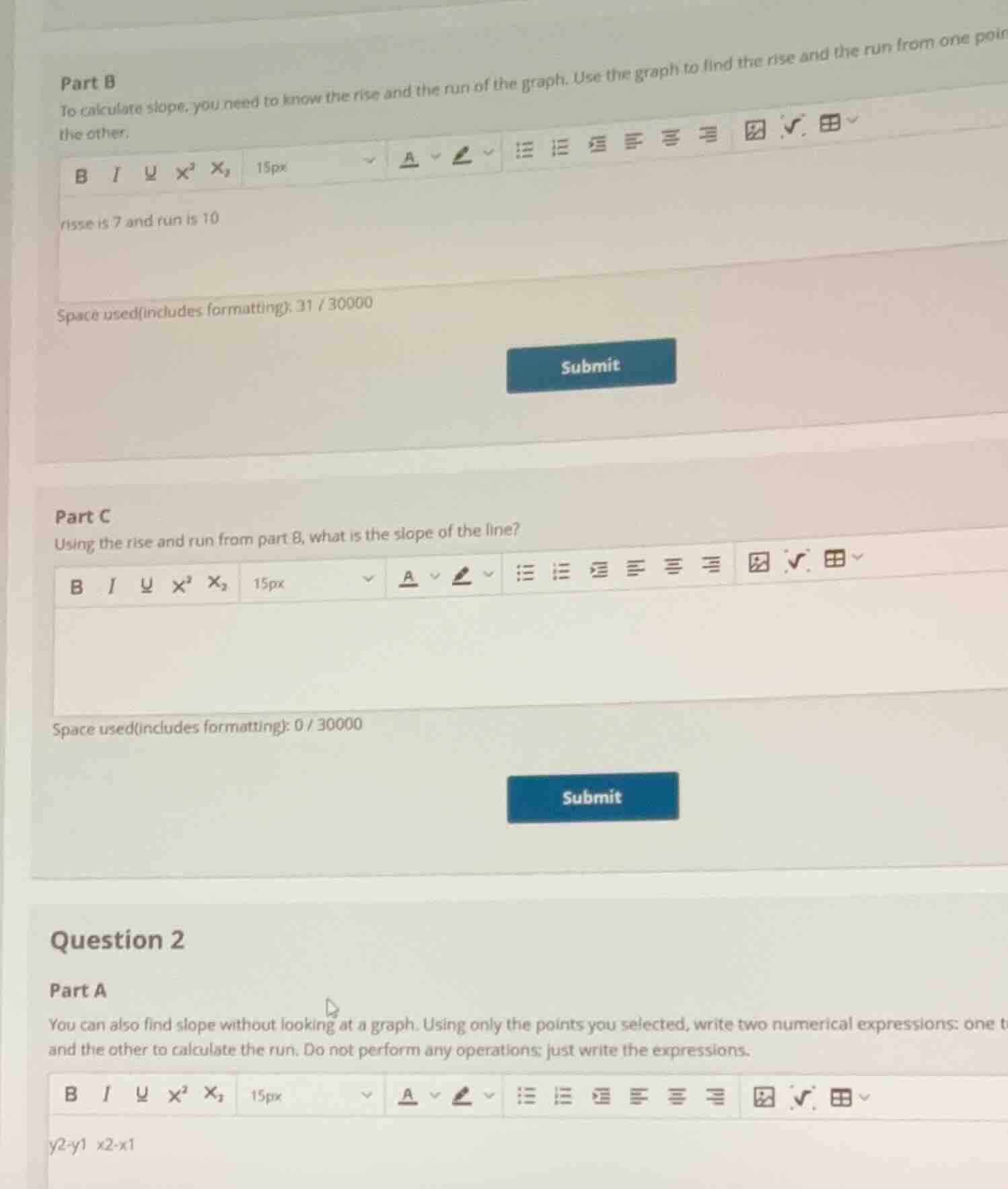 part b to calculate slope, you need to know the rise and the run of the…