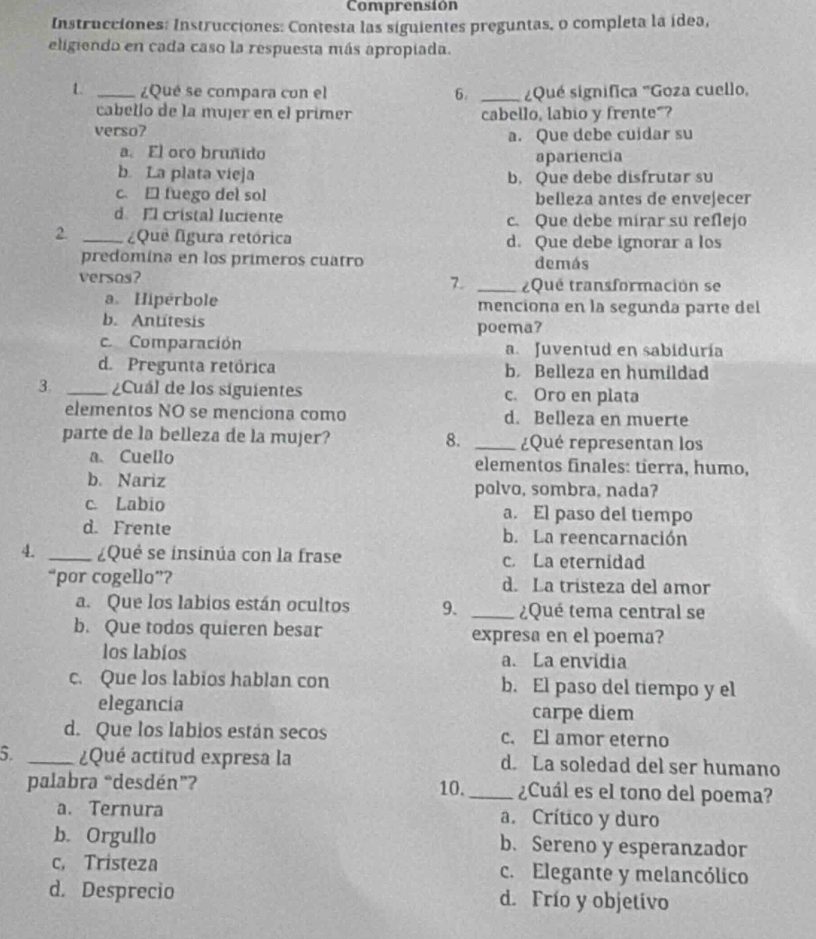 comprensión instrucciones: instrucciones: contesta las siguientes pregu…
