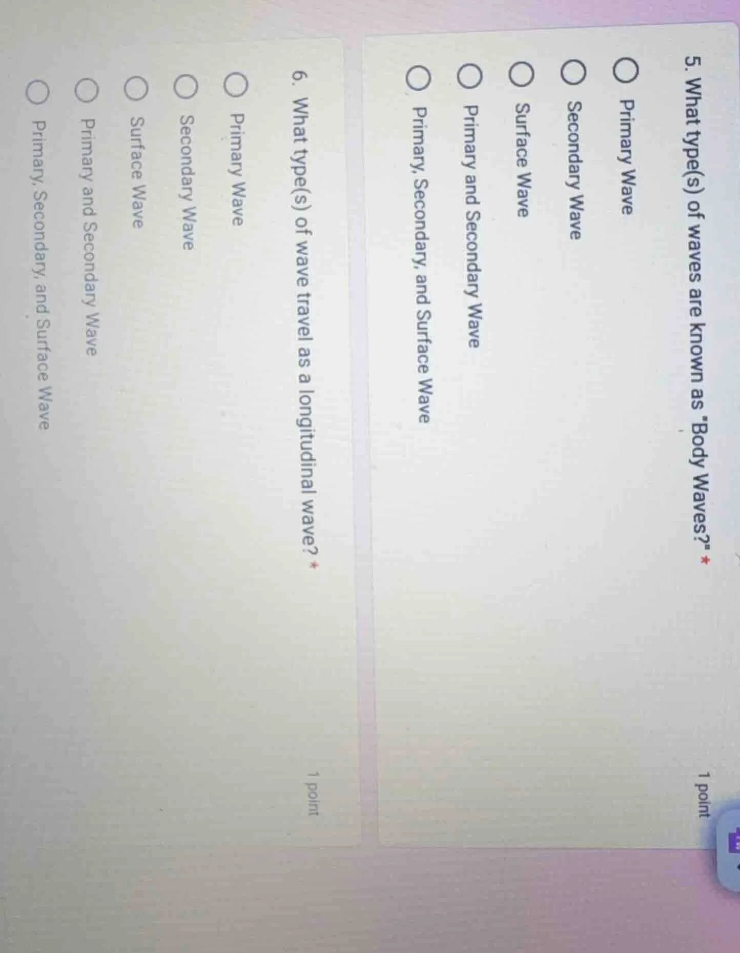 5. what type(s) of waves are known as \body waves?\ * 1 point primary w…