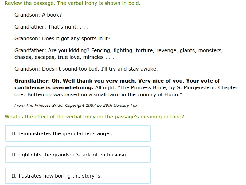 review the passage. the verbal irony is shown in bold. grandson: a book…