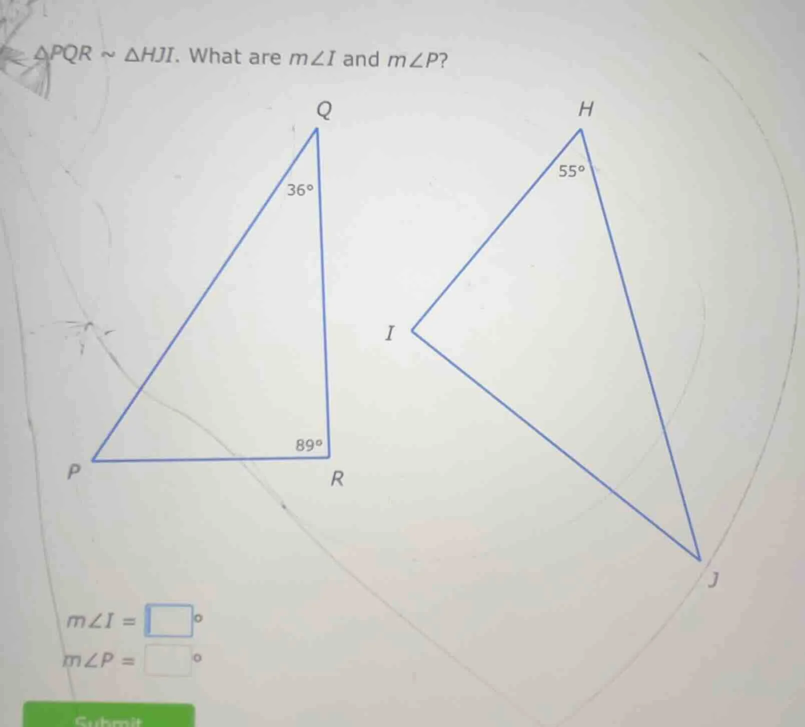 $\\triangle pqr \\sim \\triangle hji$. what are $m\\angle i$ and $m\\an…