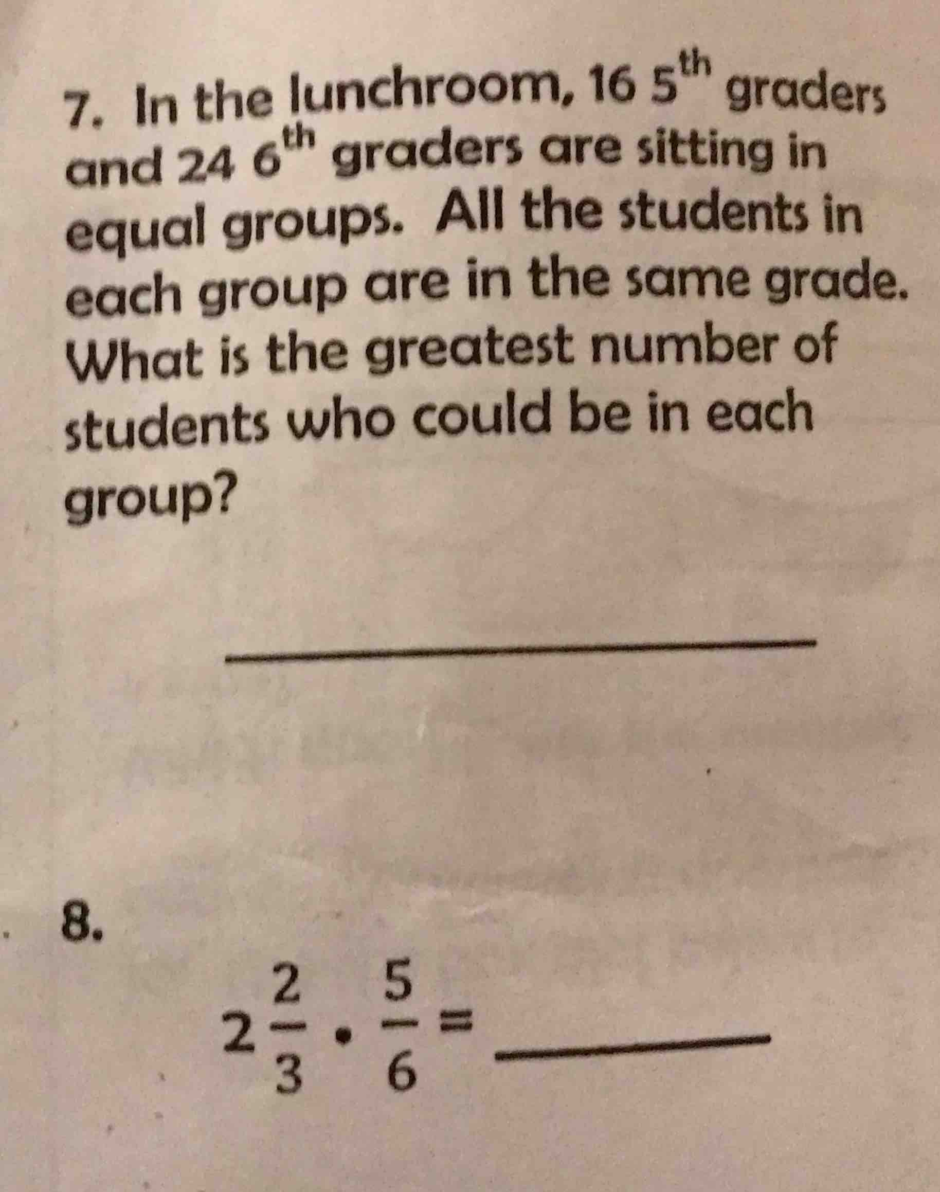 7. in the lunchroom, 16 $5^{th}$ graders and 24 $6^{th}$ graders are si…