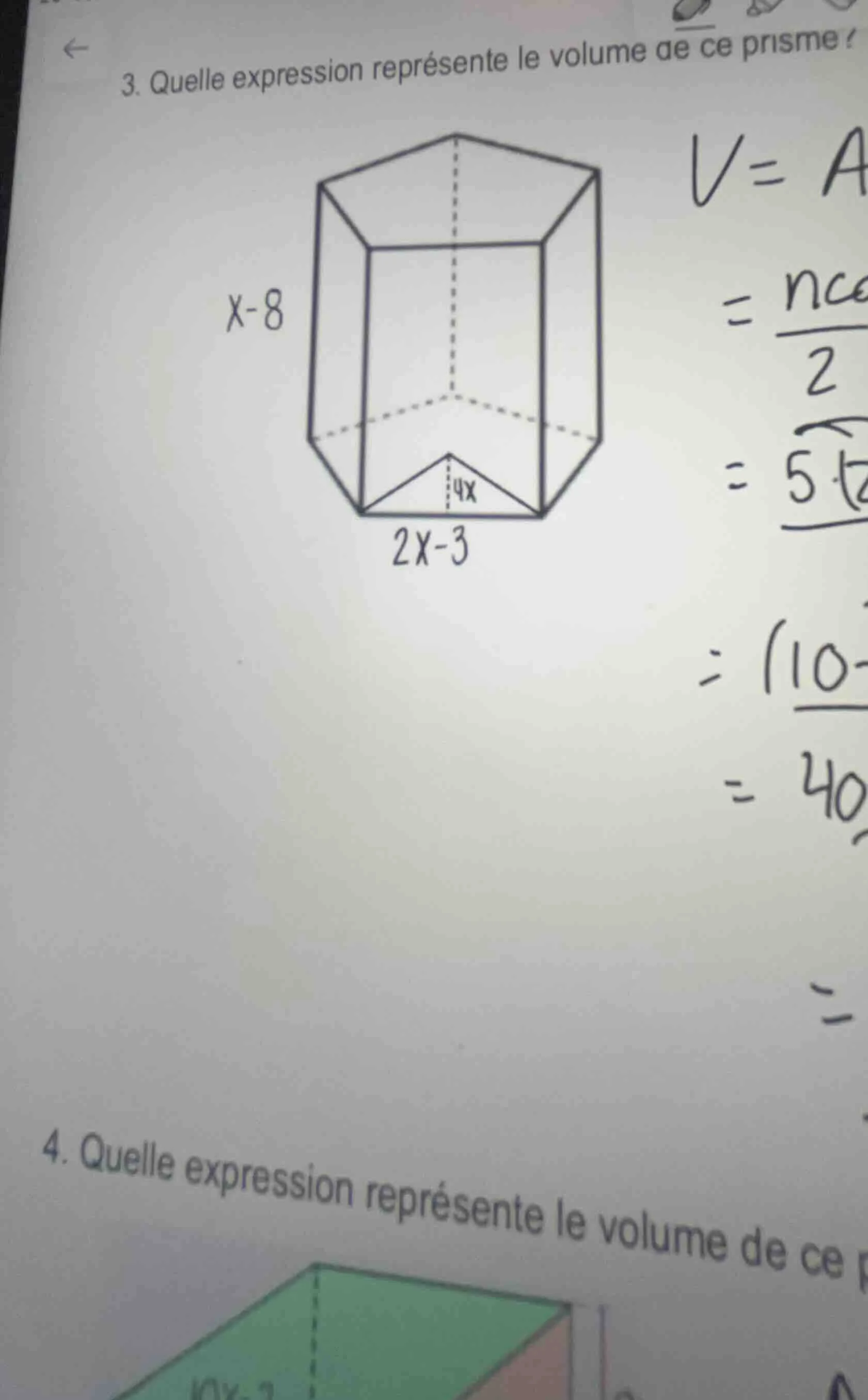 3. quelle expression représente le volume de ce prisme? 4. quelle expre…