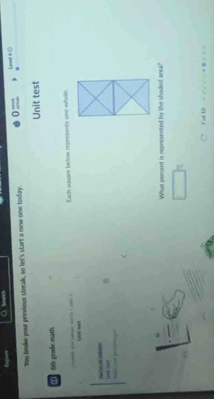 unit test each square below represents one whole. what percent is repre…