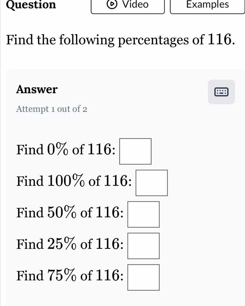 question find the following percentages of 116. answer attempt 1 out of…