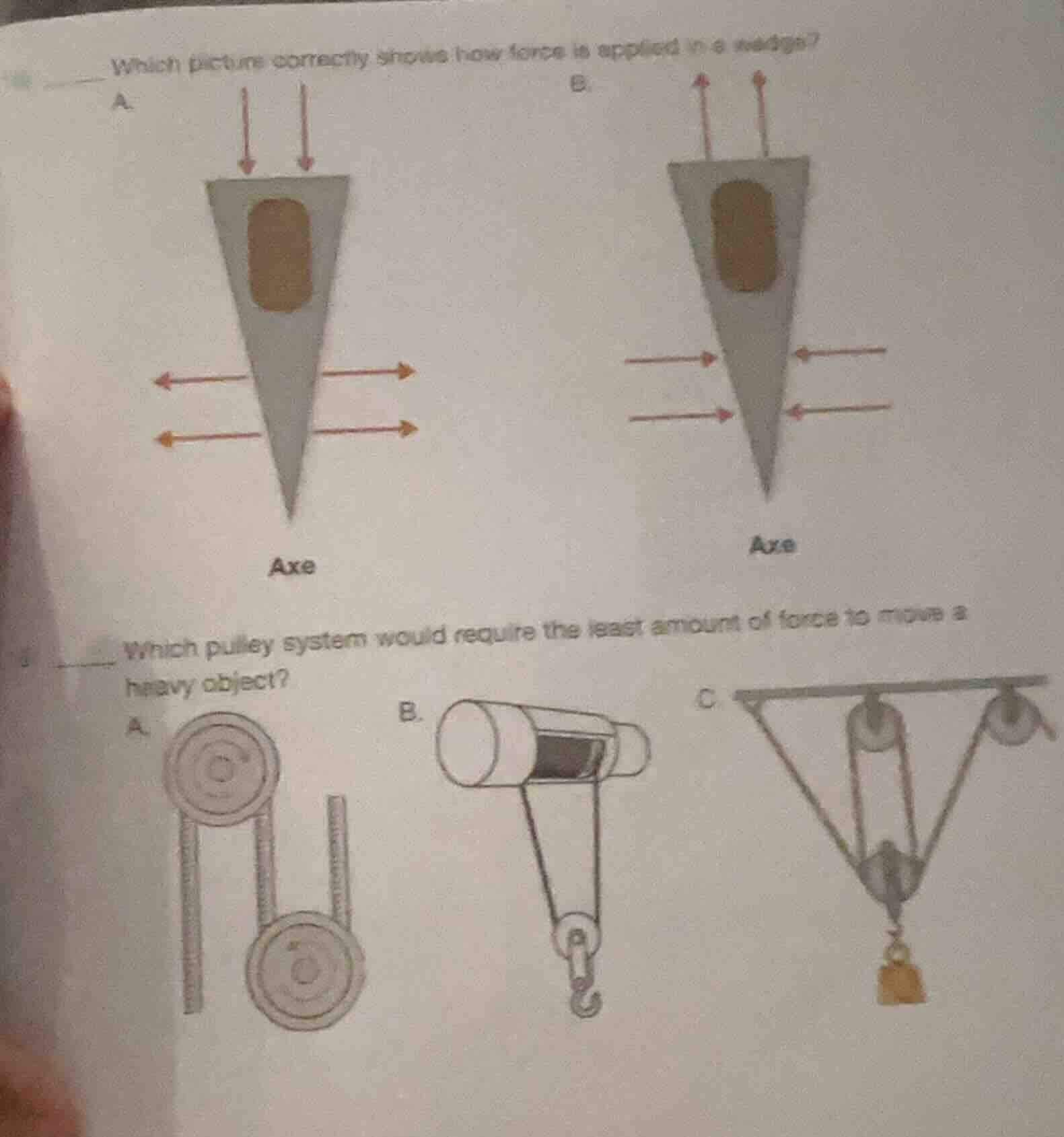 which picture correctly shows how force is applied in a wedge? a. image…
