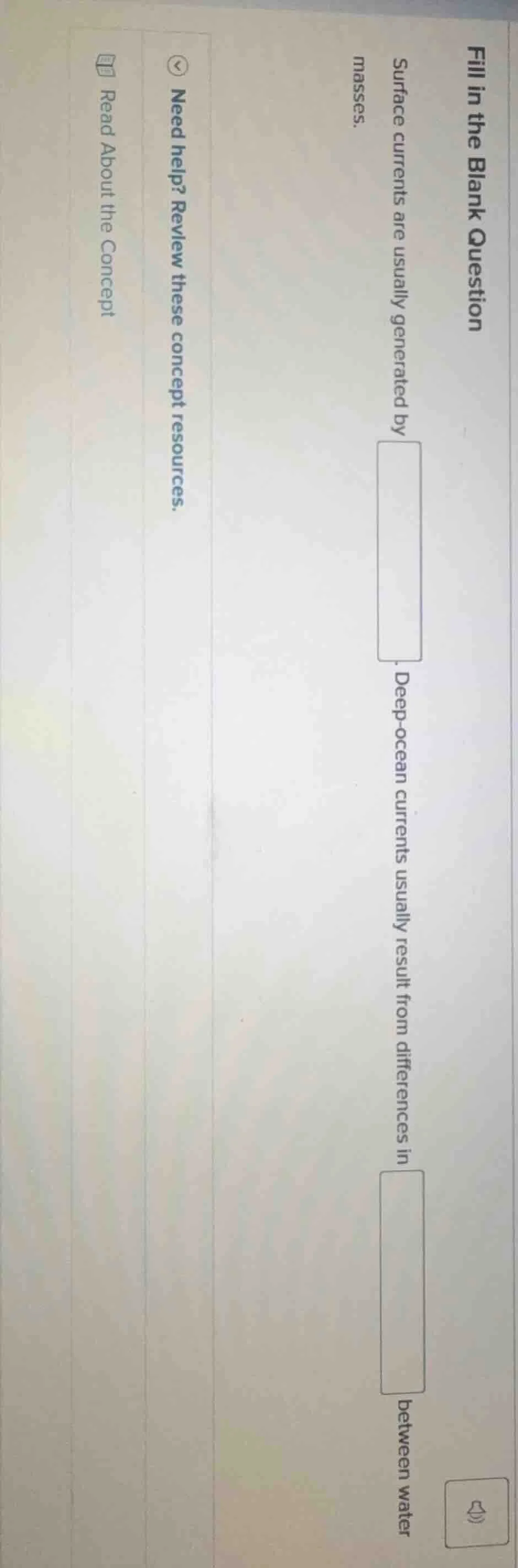 fill in the blank question surface currents are usually generated by. d…