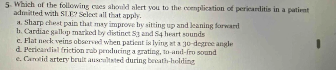 5. which of the following cues should alert you to the complication of …