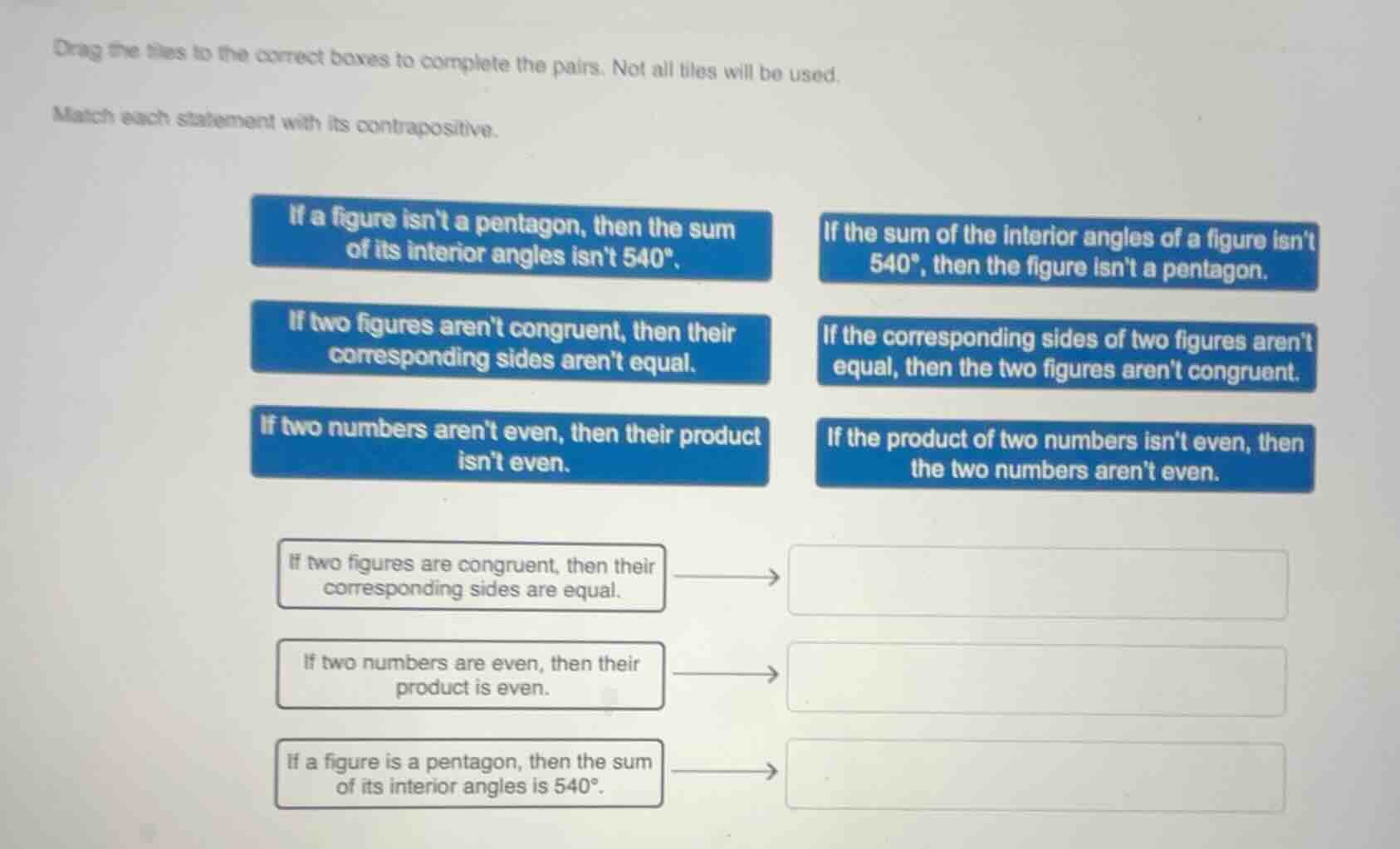 drag the tiles to the correct boxes to complete the pairs. not all tile…