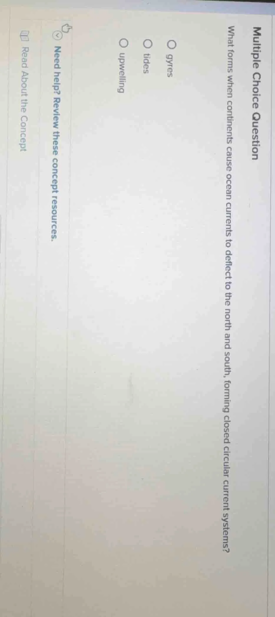 multiple choice question what forms when continents cause ocean current…