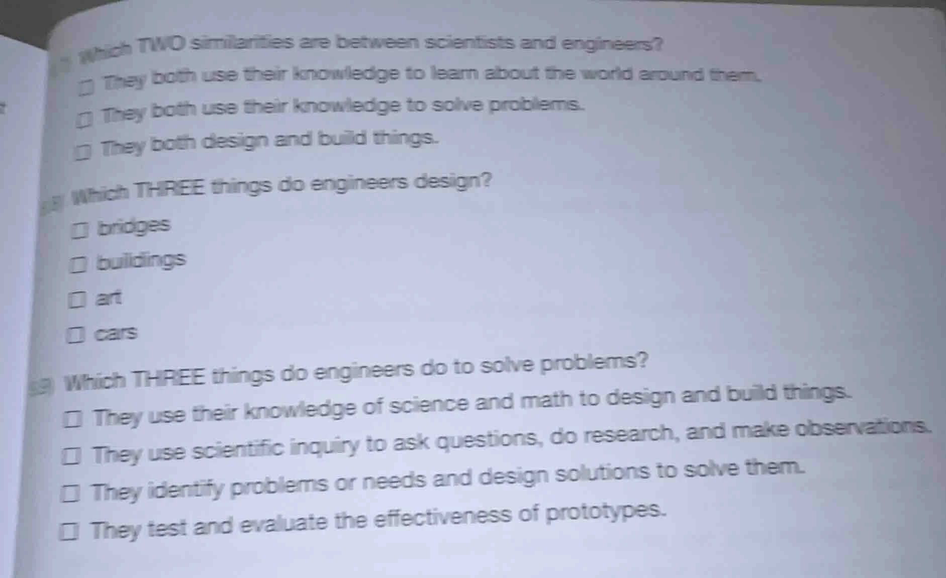 1) which two similarities are between scientists and engineers? □ they …