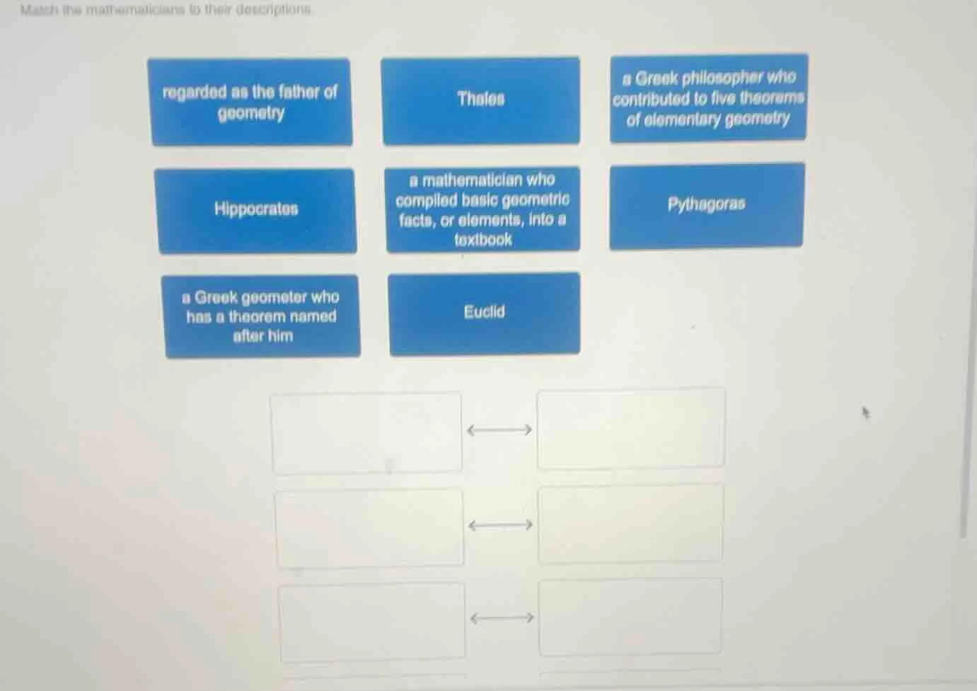 match the mathematicians to their descriptions. regarded as the father …