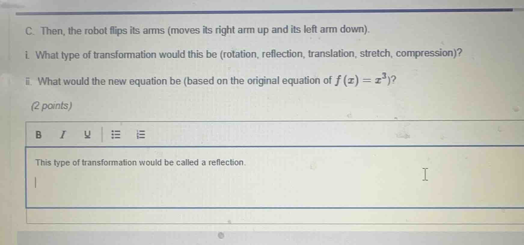 c. then, the robot flips its arms (moves its right arm up and its left …