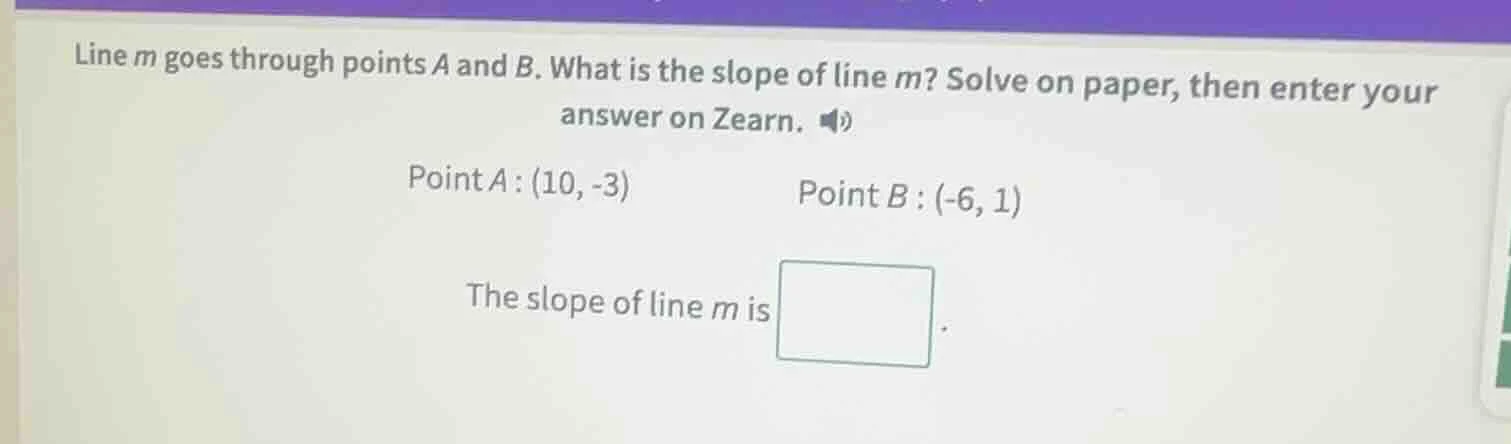 line m goes through points a and b. what is the slope of line m? solve …