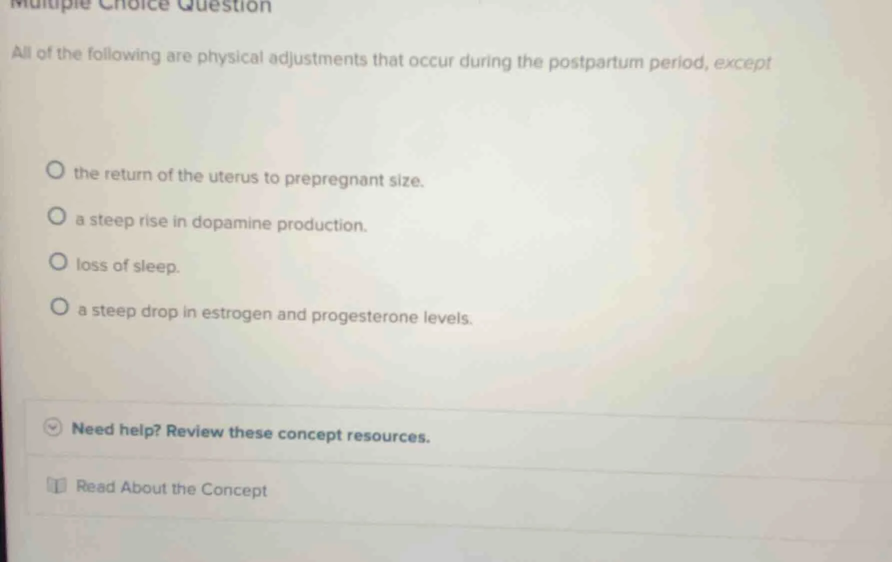 multiple choice question all of the following are physical adjustments …