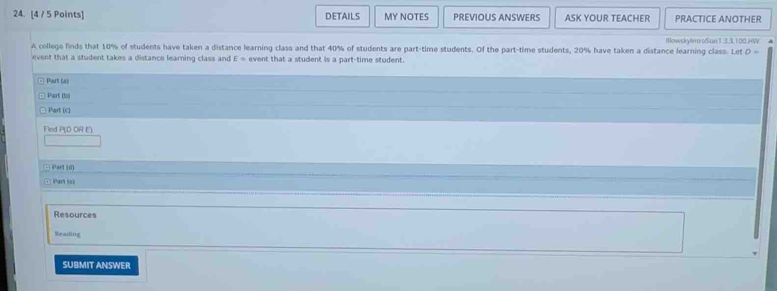 a college finds that 10% of students have taken a distance learning cla…