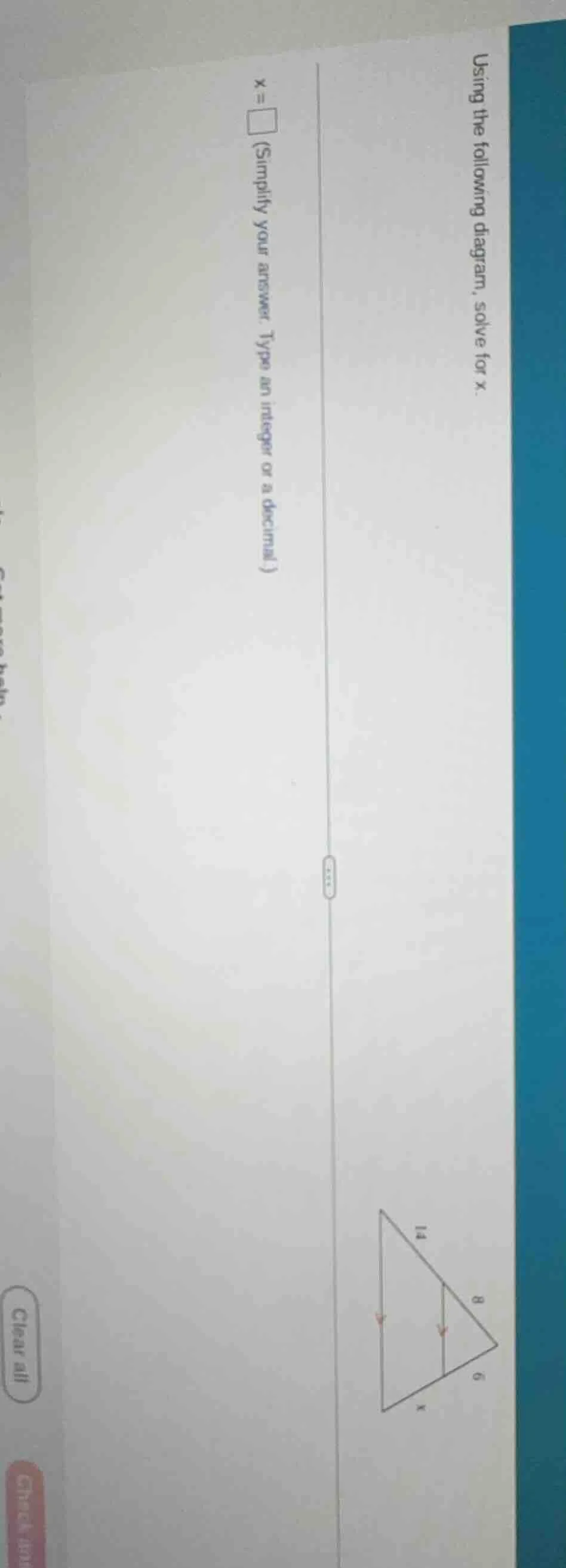 using the following diagram, solve for x. x = \\square (simplify your a…