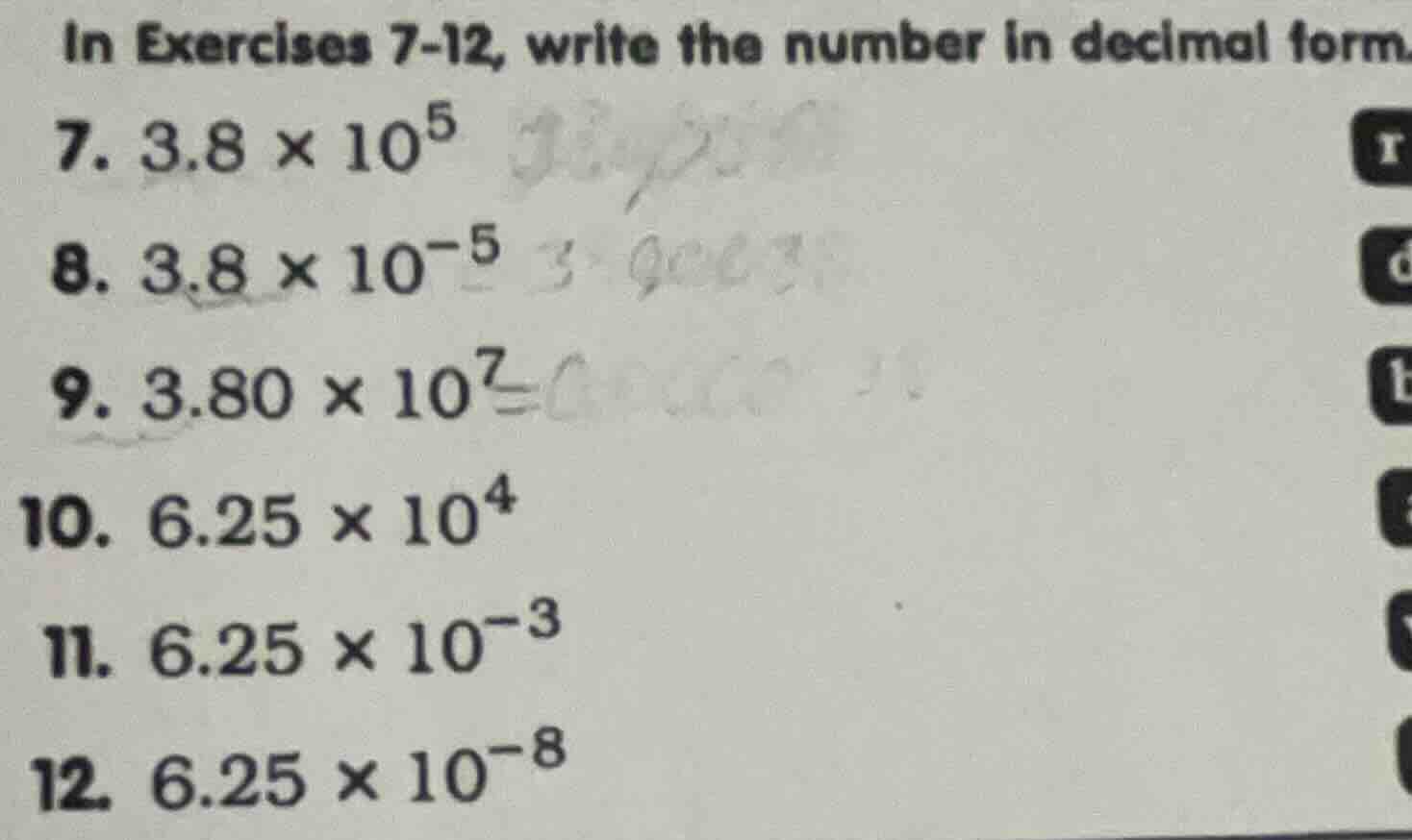 in exercises 7-12, write the number in decimal form. 7. $3.8 \\times 10…