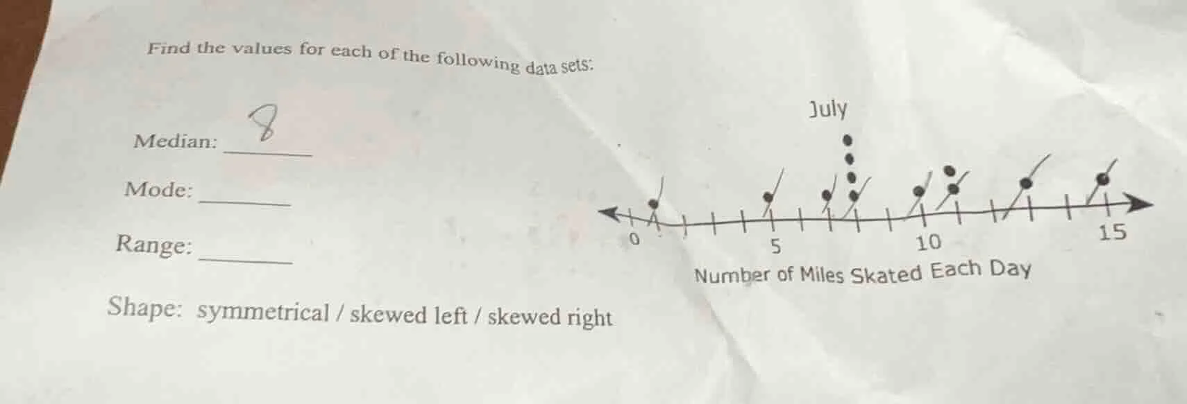 find the values for each of the following data sets: median: mode: rang…