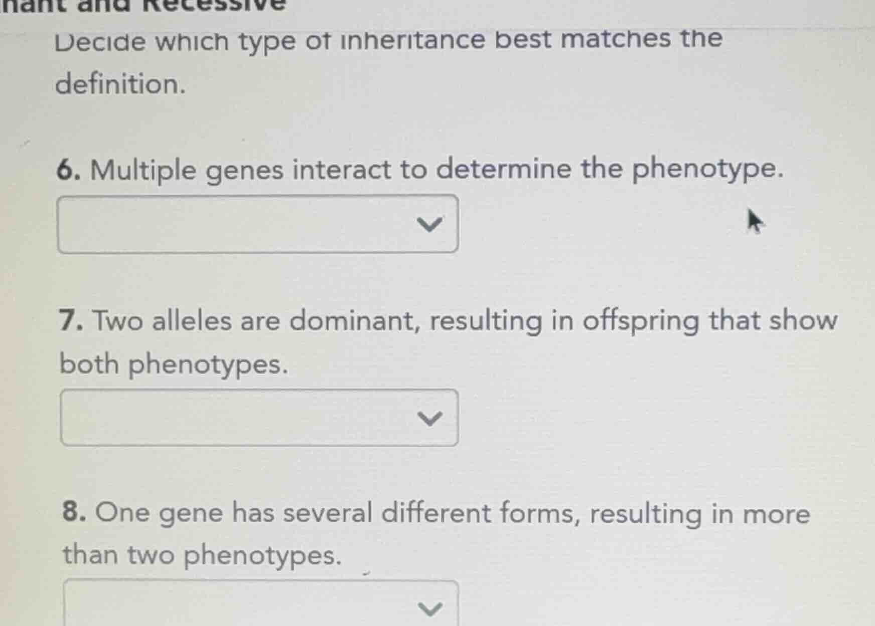 decide which type of inheritance best matches the definition. 6. multip…