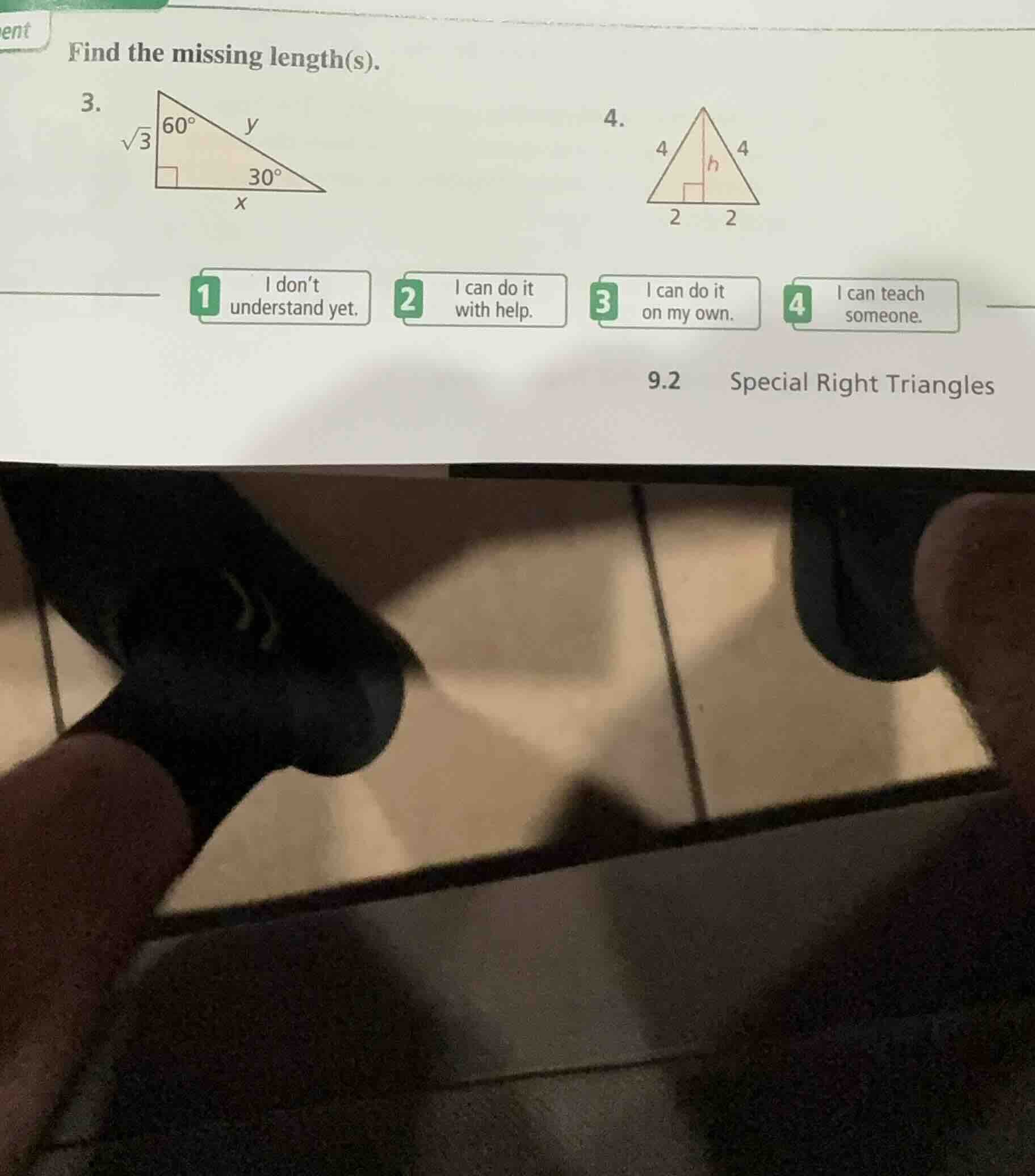 find the missing length(s). 3. 4. 9.2 special right triangles
