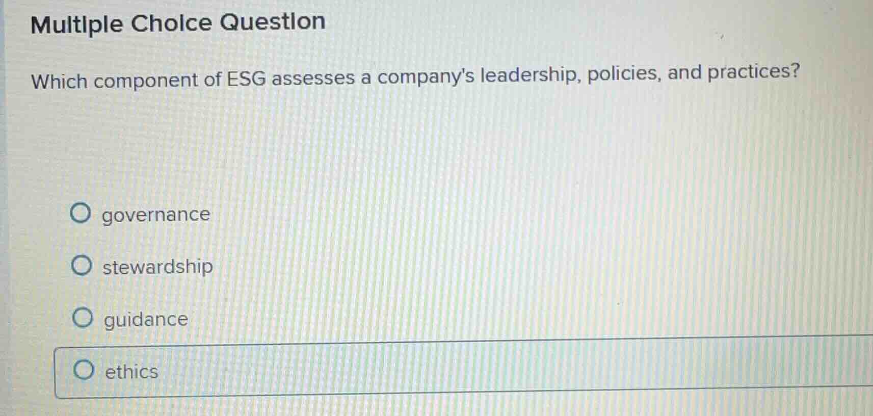 multiple choice question which component of esg assesses a companys lea…