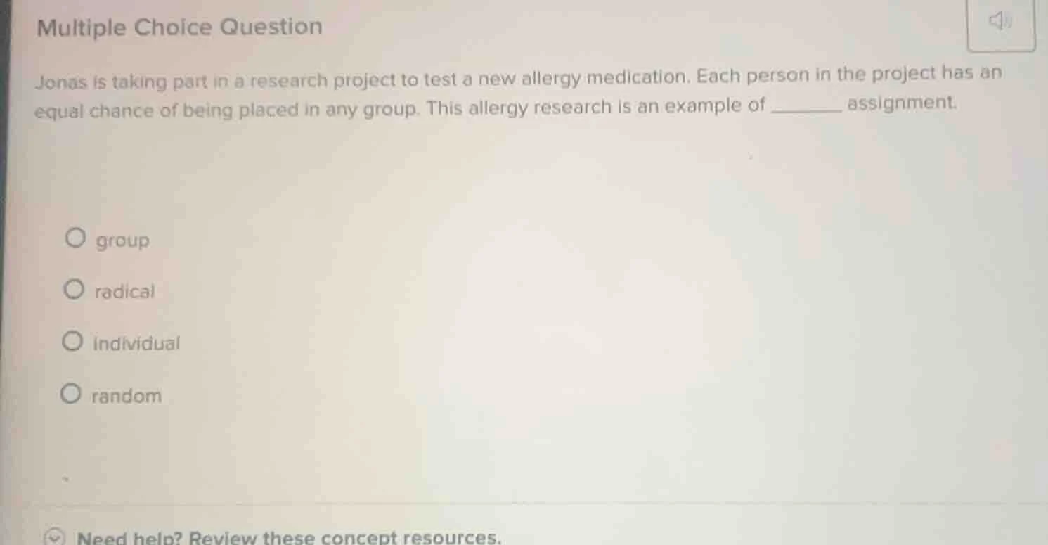 multiple choice question jonas is taking part in a research project to …