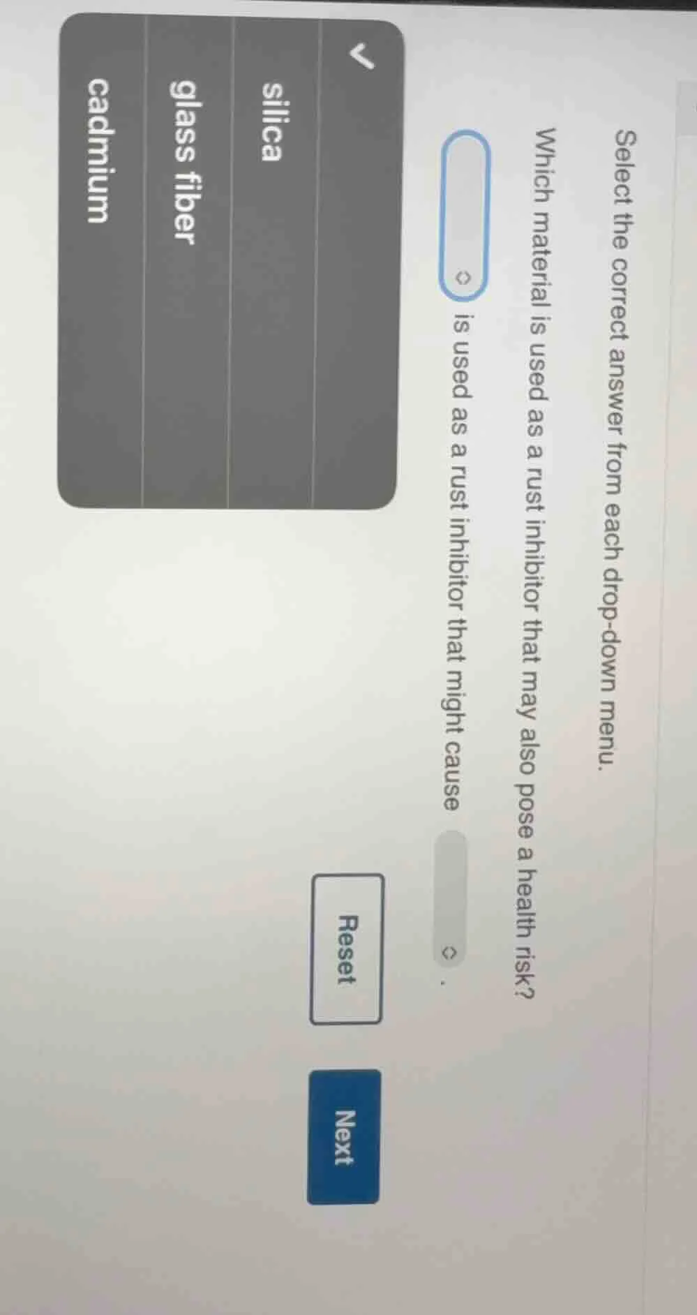 select the correct answer from each drop - down menu. which material is…