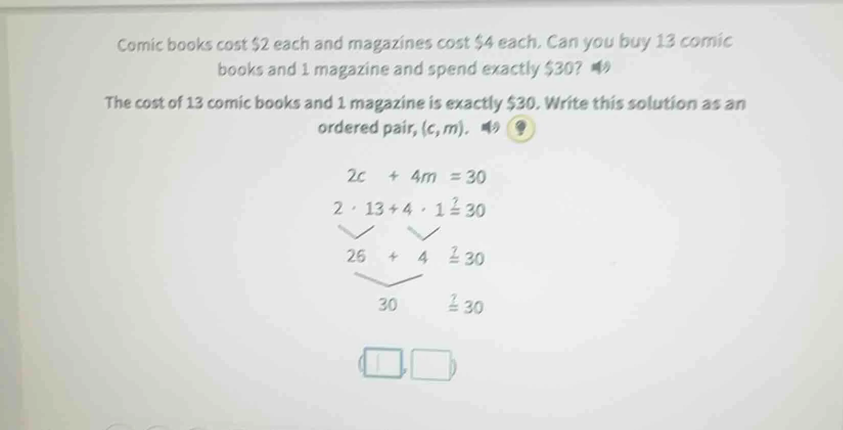 comic books cost $2 each and magazines cost $4 each. can you buy 13 com…