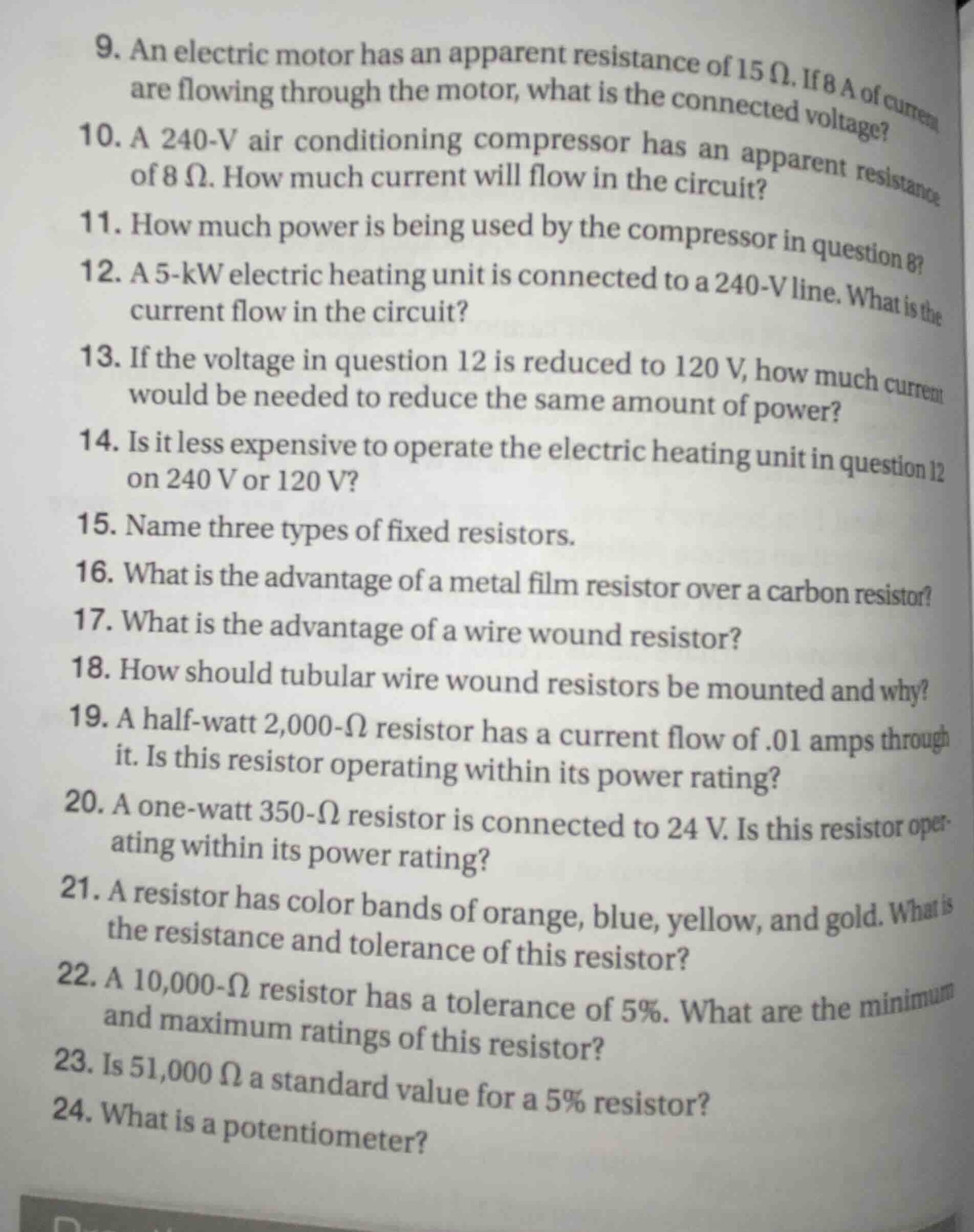 9. an electric motor has an apparent resistance of 15 ω. if 8 a of curr…