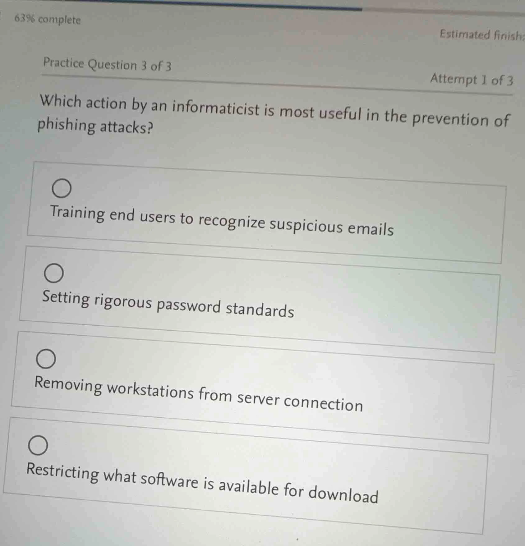 practice question 3 of 3 attempt 1 of 3 which action by an informaticis…