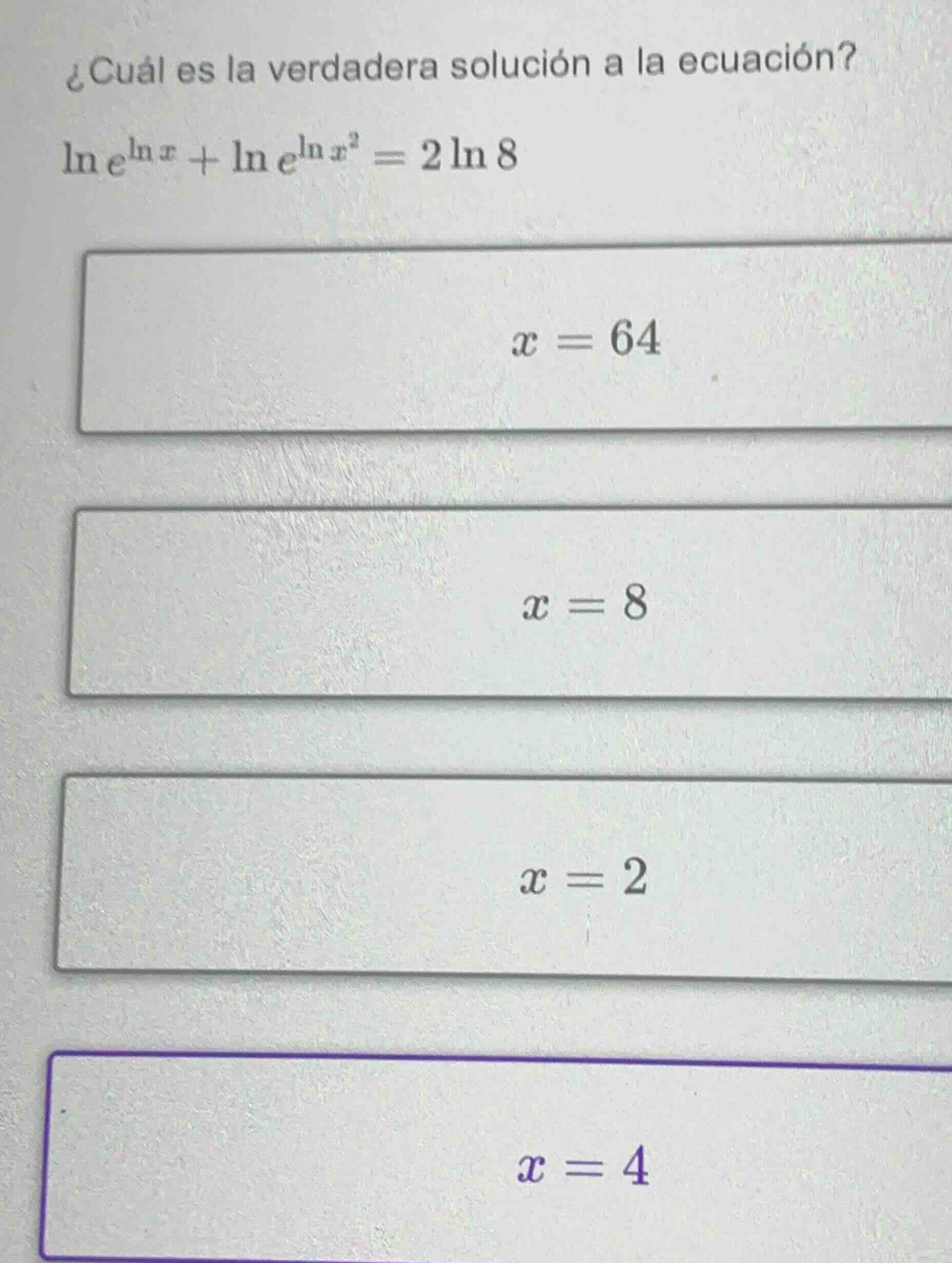 ¿cuál es la verdadera solución a la ecuación? \\ln e^{\\ln x} + \\ln e^…