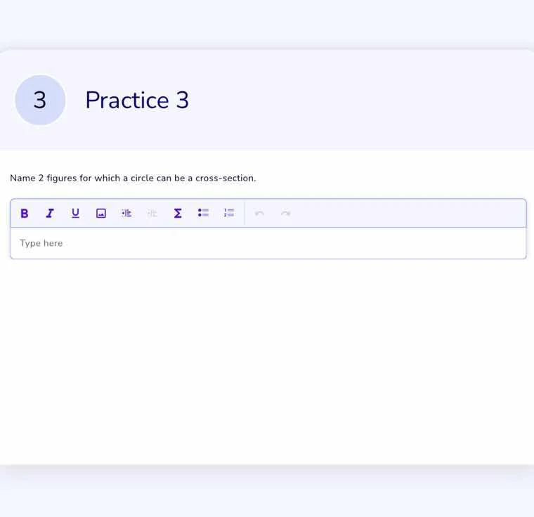 practice 3 name 2 figures for which a circle can be a cross - section.