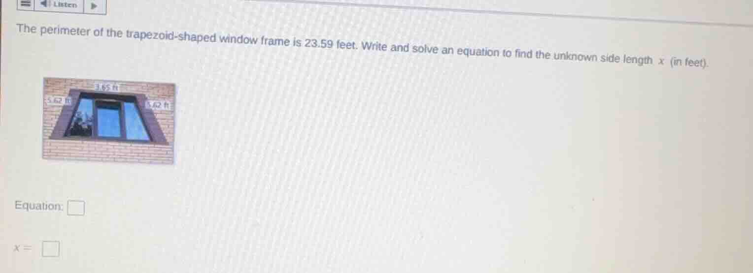the perimeter of the trapezoid - shaped window frame is 23.59 feet. wri…