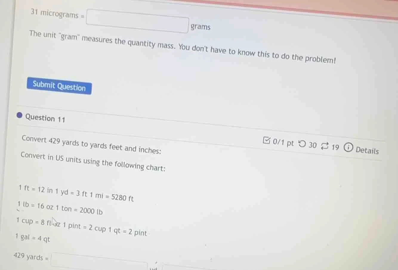 31 micrograms = grams the unit \gram\ measures the quantity mass. you d…