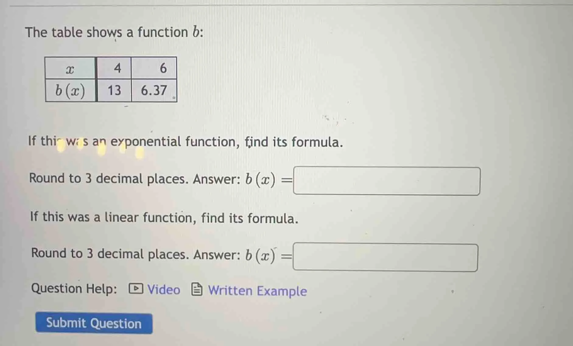 the table shows a function ( b ): | ( x ) | 4 | 6 | | --- | --- | --- |…
