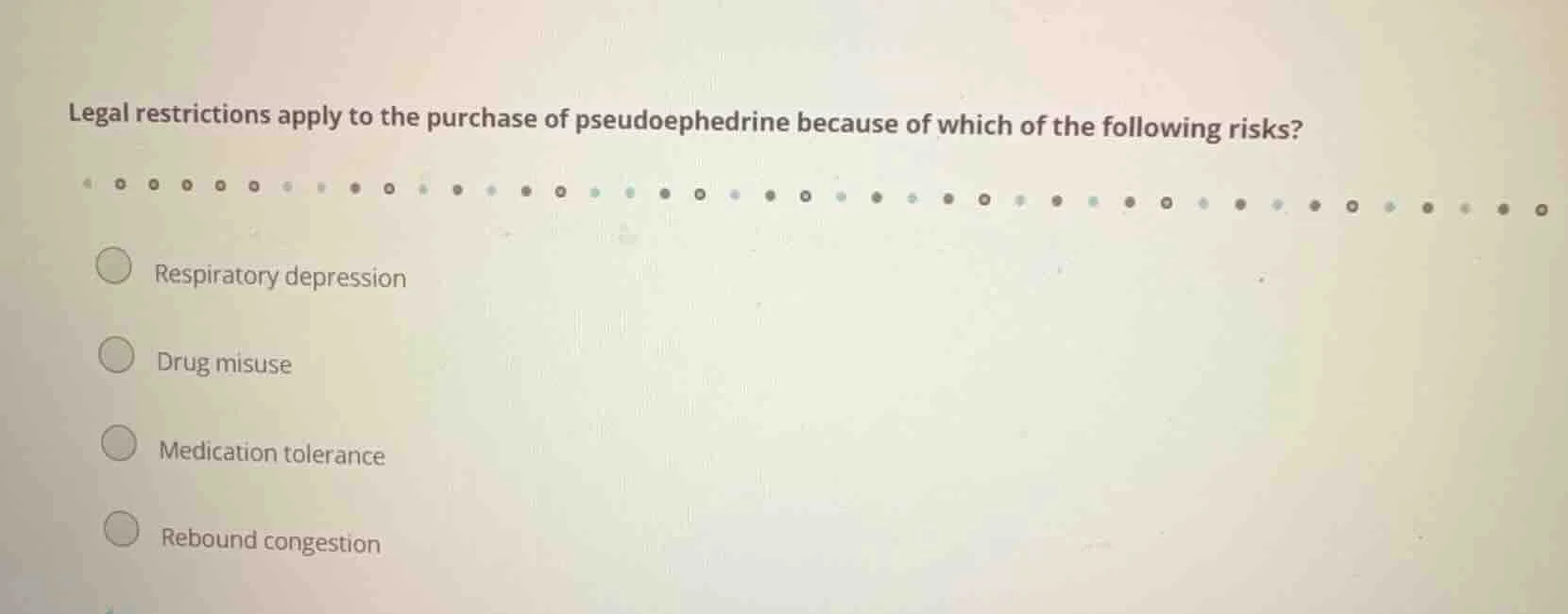 legal restrictions apply to the purchase of pseudoephedrine because of …