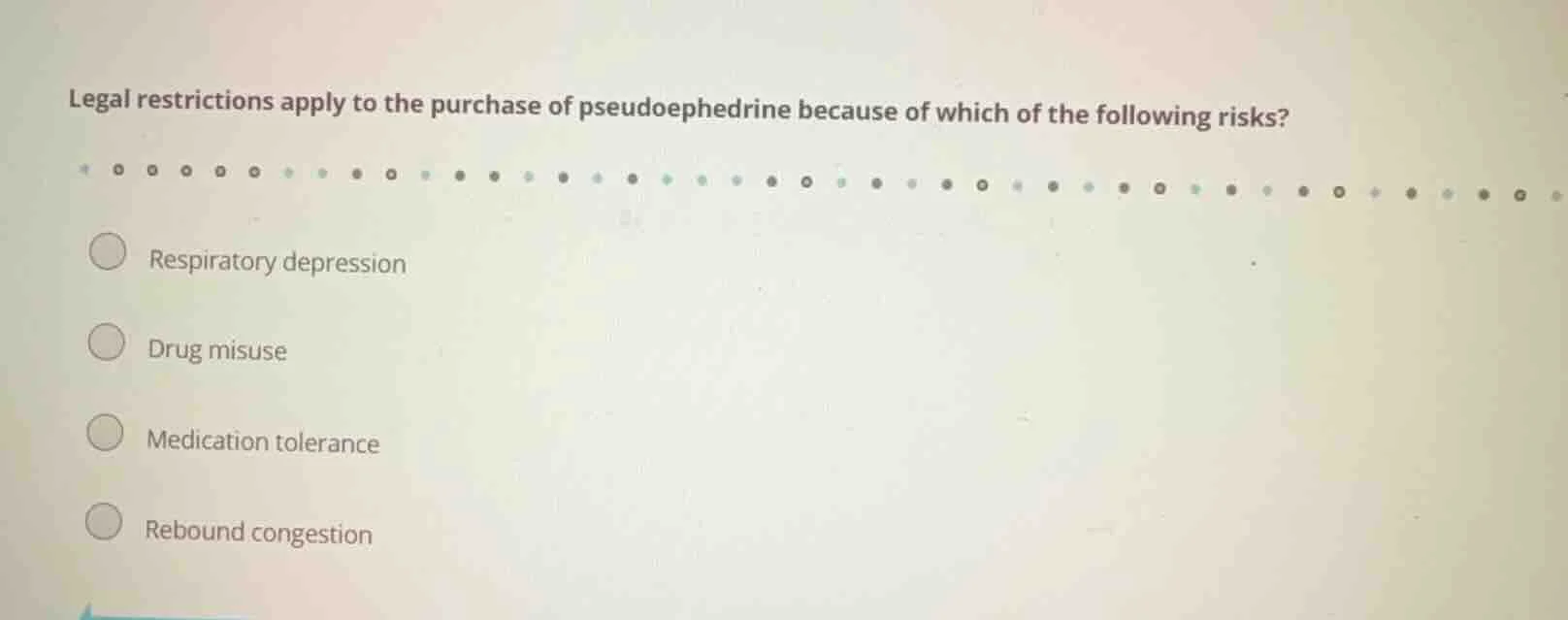 legal restrictions apply to the purchase of pseudoephedrine because of …
